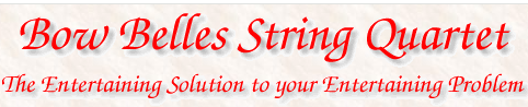 Bow Belles String Quartet