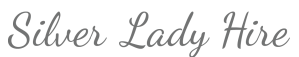 Silver Lady Hire